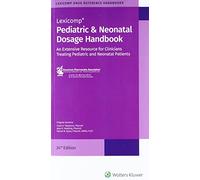 Pediatric & Neonatal Dosage Handbook (Standard/US Edition)