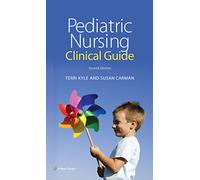 Pediatric Nursing Clinical Guide