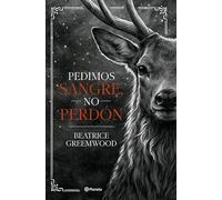 Pedimos sangre, no perdón (Planeta)