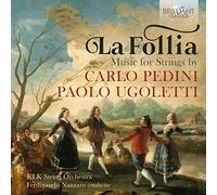 KLK String Orchestra y Ferdinando Nazzaro – Pedini, Ugoletti: La Follia – CD