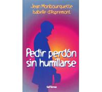Pedir perdón sin humillarse: 90 (Proyecto)