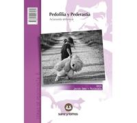 Pedofilia y Pederastia: Aclarando términos: 6 (Temas de Psicología)