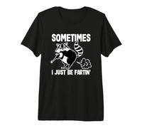 Pedos Chistes Gracioso A Veces Solo Soy un Pedo Camiseta Premium