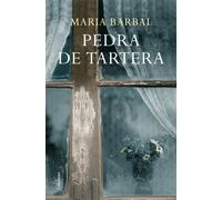 Pedra de tartera | Maria Barbal
