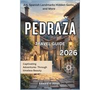 Pedraza: The Hidden Stone Village of Castilla 2026: A Complete Travel Guide to Pedraza, Spain - Lantern Nights, Arched Gates, and Old-World Magic.