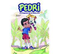 PEDRI I LA LLEGENDA DE LES BOTES D'OR