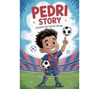 Pedri story: Chasing the soccer dream