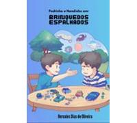 Pedrinho E Nandinho Em: Brinquedos Espalhados (ebook)