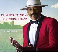 Pedrito Calvo & Conexion - Un Son a Pedrito