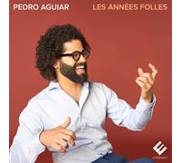 Pedro Aguiar Pedro Aguiar: Les Années Folles (CD) Album (Importación USA)