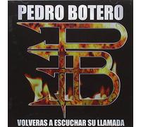 Pedro botero - Volverás a escuchar su llamada