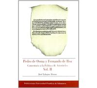 Pedro de Osma y Fernando de Roa Comentario a la Política de Aristóteles Vol. II: Vol II (Bibliotheca Salmanticensis)