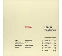 Pedro - Fear & Resilience