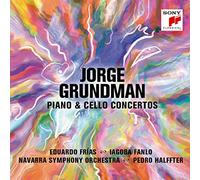 Pedro Halffter - Jorge Grundman: Piano & Cello Concertos