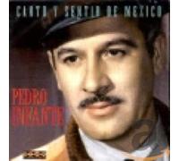 Pedro Infante - Canto Y Sentir De Mexico