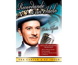 Pedro Infante: Recordando a Un Idolo [USA] [DVD]