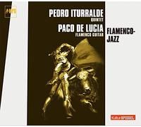 PEDRO ITURRALDE - Flamenco Jazz / Pedro Iturralde Feat. Paco de Lucia
