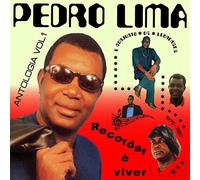 Pedro Lima - Recordar E Viver-Antologia Vol 1