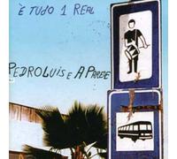 Pedro Luis & A Parede - E Tudo Um Real