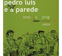 Pedro Luis E a Parede - Brazilian Rock Split