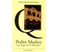 Pedro Muñoz ¿ese Lugar De La Mancha?