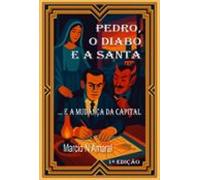 Pedro O Diabo E A Santa (ebook)