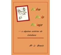 Pedro Paulo Palhaço...e Algumas Estórias Do Cotidiano (ebook)