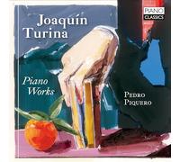 Pedro Piquero - Turina: Piano Works