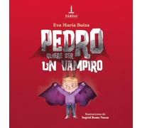 Pedro quiere ser un vampiro