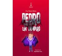 Pedro Quiere Ser Un Vampiro