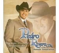 Pedro Rivera Jr - Yo Le Alabo De Corazon