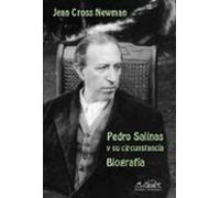Pedro Salinas Y Su Circunstancia: Biografia