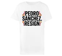 Pedro Sánchez Resign Camiseta Niño Algodón Blanco Niño Child T-Shirt White Kid