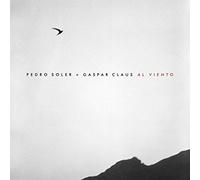 Pedro soler & gaspar claus - Al viento [Vinilo]