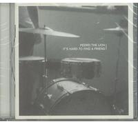 Pedro the Lion - It S Hard to Find a Frie
