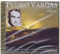 Pedro Vargas - A D I O S
