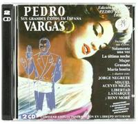 Pedro Vargas - Sus Grandes Exitos En España (Edicion Ce