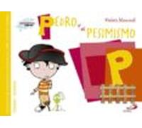 Pedro Y El Pesimismo