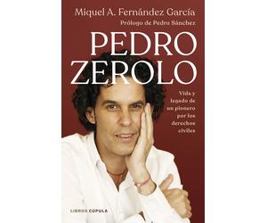 Pedro Zerolo vida y legado de un pionero por los derechos civiles