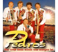 Pedros - Wer Weiss Denn Schon Was Morge [Import]