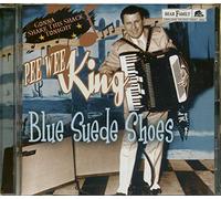 Pee Wee King - Blue Suede Shoes-Gonna Shake This Shack Tonight