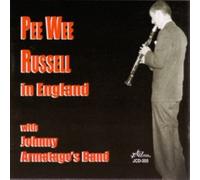 Pee Wee Russell in England with Johnny Armatage's
