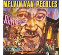 Peebles, Melvin Van - Ghetto Gothic