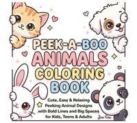 P Boo Animals Coloring Book: Cute, Easy & Relaxing Peeking Animal Designs with Bold Lines and Big Spaces for Kids, Teens & Adults