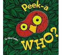 Peek-A Who?: Board Book: Hide & Seek Board Book