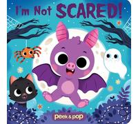 Peek & Pop I'm Not Scared!