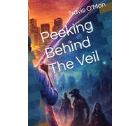 Peeking Behind The Veil