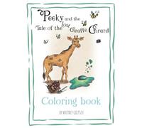 Peeky and the Tale of the Lost Giraffe Girard Coloring Book