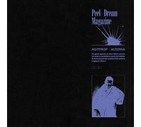 Peel Dream Magazine - Agitproop alterna