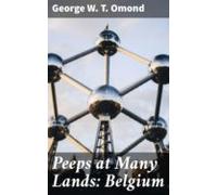 Peeps At Many Lands: Belgium (ebook)